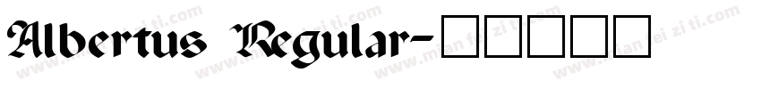Albertus Regular字体转换
